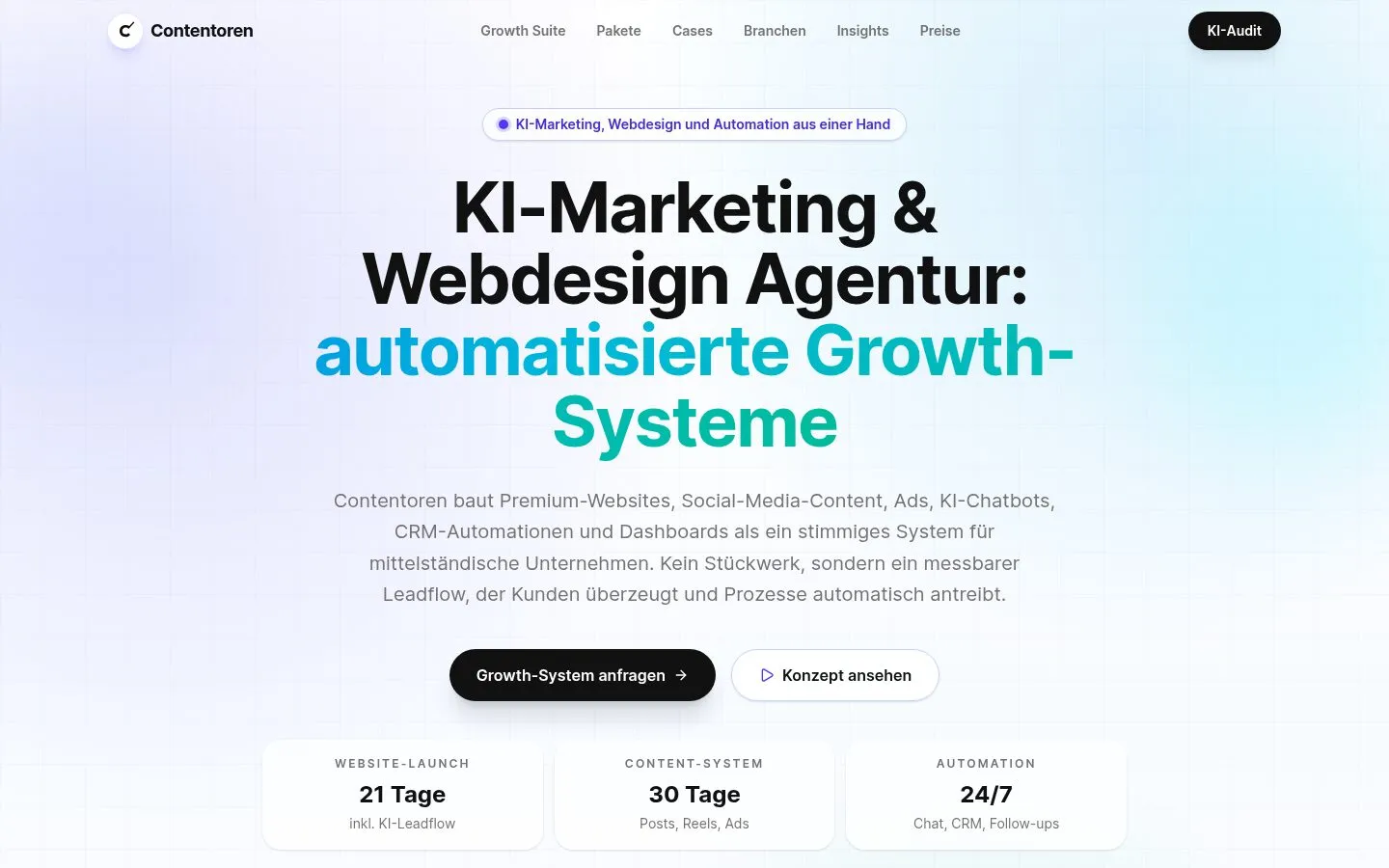 Screenshot of the Contentoren.de marketing homepage hero. Large German headline reads "KI-Marketing & Webdesign Agentur:" with the second line "automatisierte Growth-Systeme" highlighted in teal. The site navigation lists Growth Suite, Pakete, Cases, Branchen, Insights, Preise, with a black KI-Audit call-to-action button on the right. Two CTA buttons sit beneath the subhead - a black "Growth-System anfragen" and a light "Konzept ansehen" - over three feature stat cards: WEBSITE-LAUNCH 21 Tage, CONTENT-SYSTEM 30 Tage, AUTOMATION 24/7. Subtle violet-to-teal gradient background.