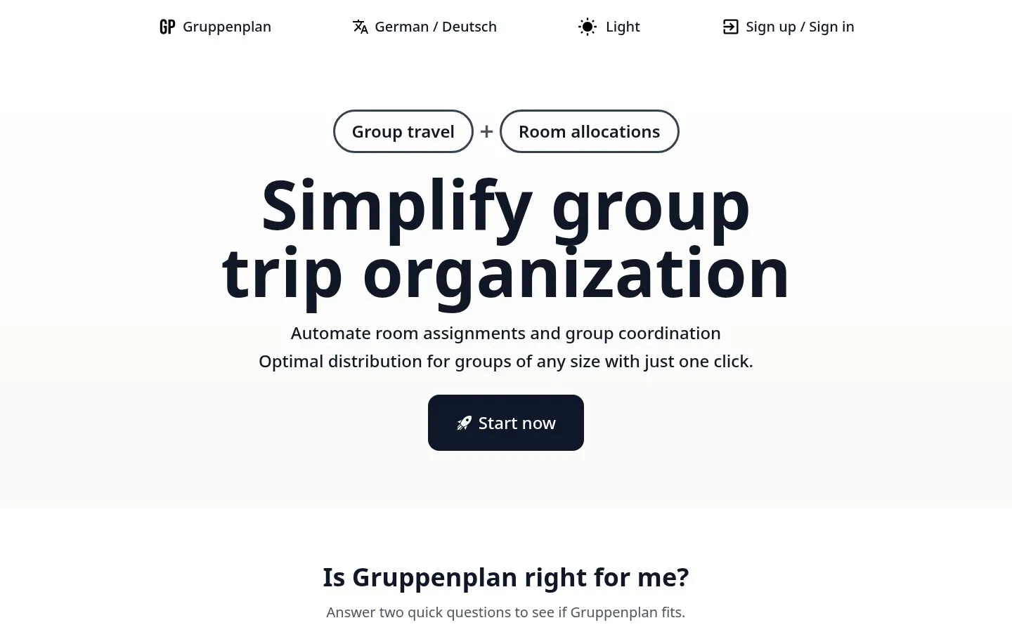 Screenshot of the Gruppenplan.com marketing homepage hero on a clean white background. Two pill-shaped chips above the headline read "Group travel" and "Room allocations" joined by a plus. The bold headline reads "Simplify group trip organization", followed by the subtitle "Automate room assignments and group coordination - Optimal distribution for groups of any size with just one click." A black "Start now" rocket button sits centred below. The top bar shows the GP logo, a language switcher (German / Deutsch), a light/dark toggle, and a Sign up / Sign in link.