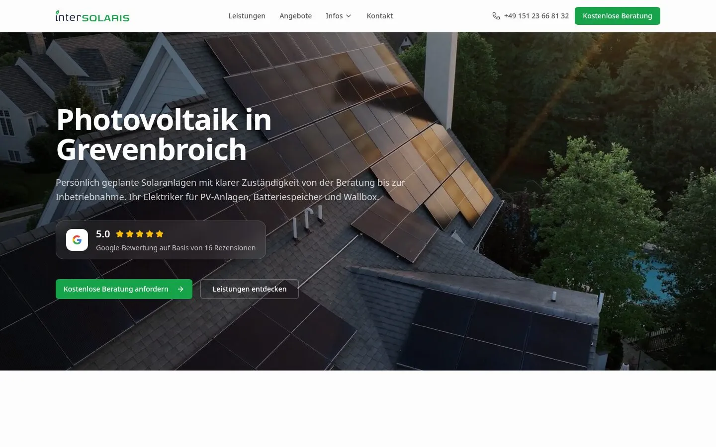 Screenshot of the interSolaris marketing homepage hero. Background is an aerial photograph of a residential roof covered in dark photovoltaic panels with sunlit trees and a swimming pool in the corner. Bold white headline reads "Photovoltaik in Grevenbroich" with a German subtitle below: "Persönlich geplante Solaranlagen mit klarer Zuständigkeit von der Beratung bis zur Inbetriebnahme. Ihr Elektriker für PV-Anlagen, Batteriespeicher und Wallbox." A small Google-rating card shows 5.0 stars on 16 reviews. Two CTAs sit beneath: a green "Kostenlose Beratung anfordern" and a white "Leistungen entdecken". The top navigation lists Leistungen, Angebote, Infos, Kontakt and a green "Kostenlose Beratung" button.